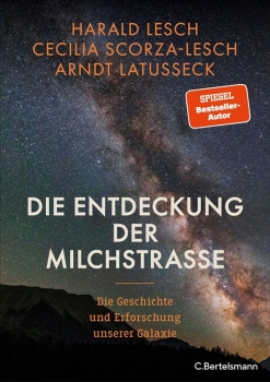 Harald Lesch, Die Entdeckung der Milchstraße