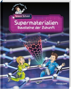 Der kleine Major Tom - Space School 3: Supermaterialien