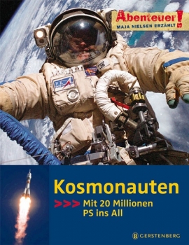 Kosmonauten - Mit 20 Millionen PS ins All