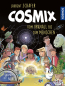 Preview: Laurent Schafer, COSMIX - Vom Urknall bis zum Menschen. Graphic Novel. 
