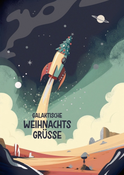 COSMIC CARDS - Galaktische Weihnachtsgrüße