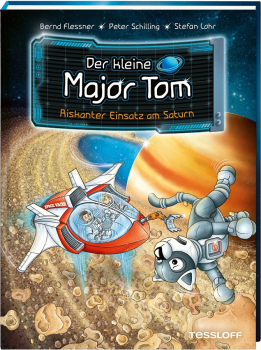 Der kleine Major Tom Band 22 - Riskanter Einsatz am Saturn