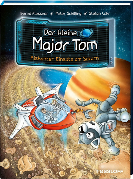 Der kleine Major Tom Band 22 - Riskanter Einsatz am Saturn