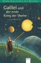Novelli, Galilei und der erste Krieg der Sterne