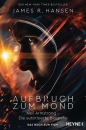 Hansen, Aufbruch zum Mond
